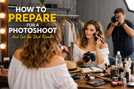 How to Prepare for a Photoshoot and Get the Best Results